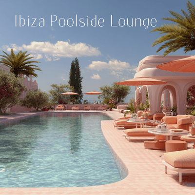Ibiza Poolside Lounge Front Cover