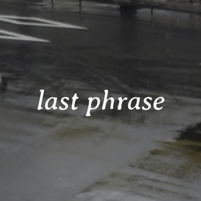 last phrase Front Cover