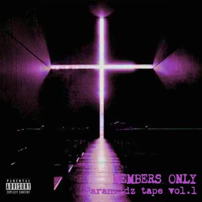 Paranxidz tape vol.1:MEMBERS ONLY Front Cover