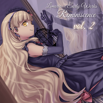 Limaria - Early Works: Reminiscence vol.2 Front Cover