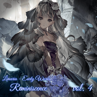 Limaria - Early Works: Reminiscence vol.4 Front Cover