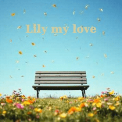 Lily my love (feat. Paper Crane Parade) Front Cover