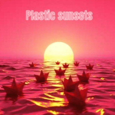 Plastic sunsets (feat. Paper Crane Parade) Front Cover