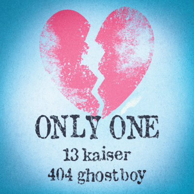 ONLY ONE (feat. 404ghostboy) Front Cover