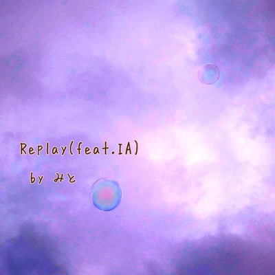 Replay (feat. IA) Front Cover