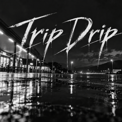 Trip Drip Front Cover