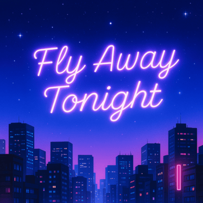 Fly Away Tonight Front Cover