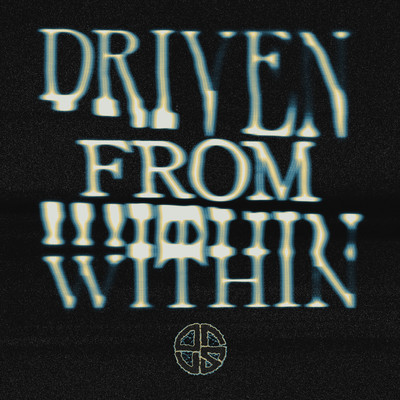 Driven From Within (feat. TRUE FIGHT) Front Cover