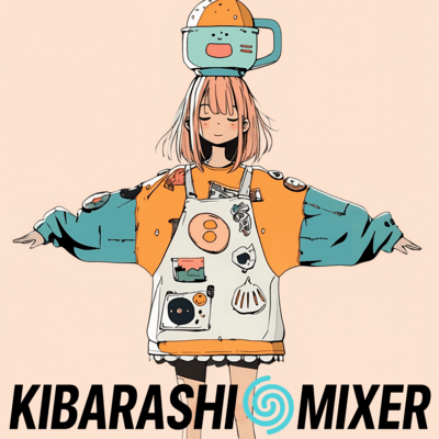 KIBARASHI*MIXER Front Cover