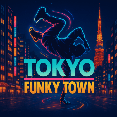 TOKYO FUNKY TOWN (feat. DAIKI TAKADA) Front Cover
