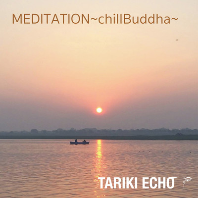 MEDITATION ~chillBuddha~ Front Cover