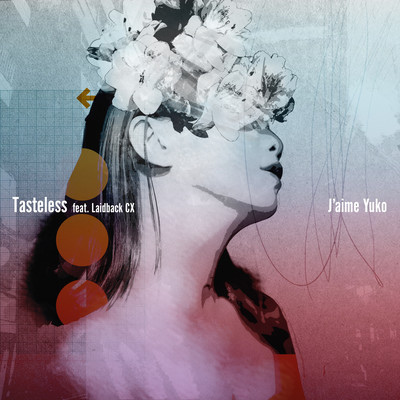 Tasteless (feat. Laidback CX) Front Cover