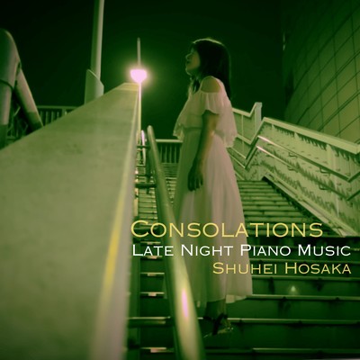 Consolations / Late Night Piano Music Front Cover