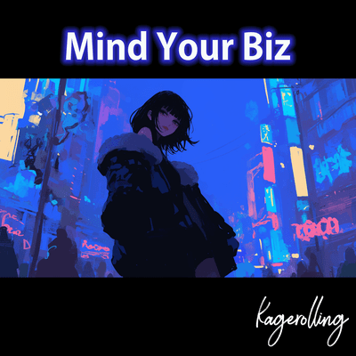 Mind Your Biz Front Cover