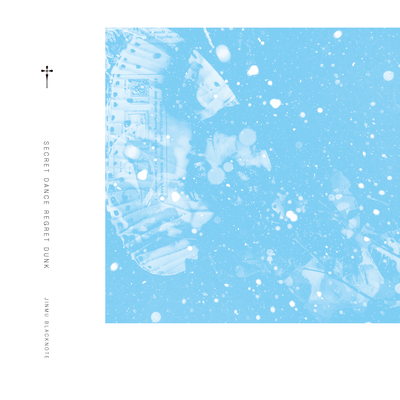 SECRET DANCE REGRET DUNKのジャケット写真