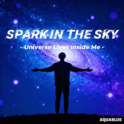 Spark in the Sky -Universe Lives Inside Me- Front Cover