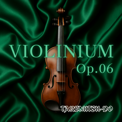 VIOLINIUM Op.06 (2025 Remaster) Front Cover