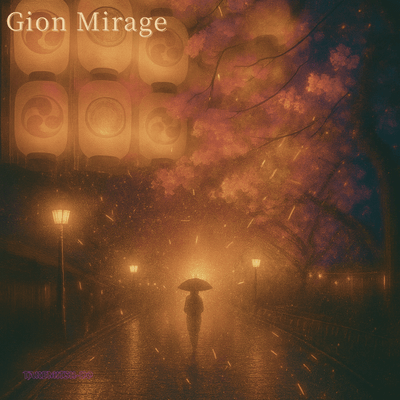Gion Mirage (2025 Remaster) Front Cover