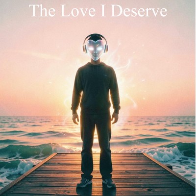 The Love I Deserve Front Cover