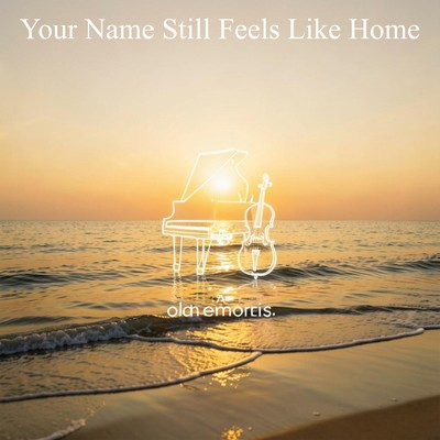 Your Name Still Feels Like Home Front Cover
