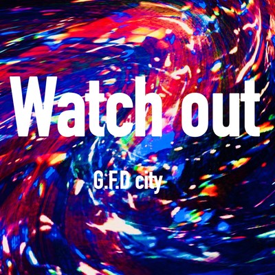 Watch out Front Cover