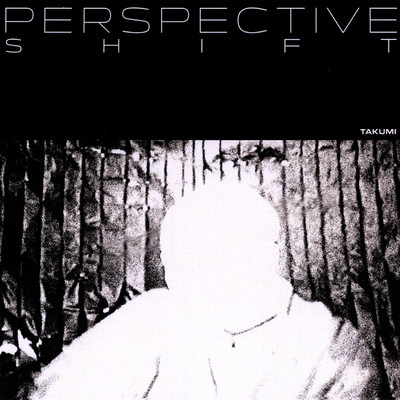PERSPECTIVE SHIFT Front Cover