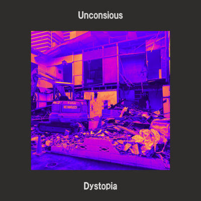 Unconsious Dystopia Front Cover