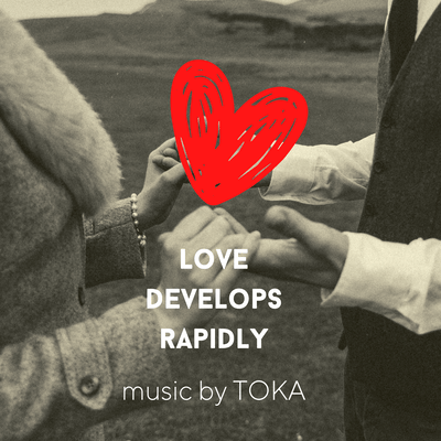 Love develops rapidly Front Cover