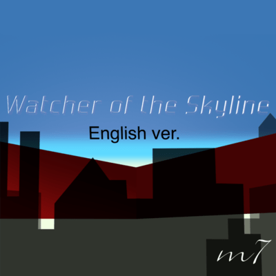 Watcher of the Skyline (English Version 2023)のジャケット写真