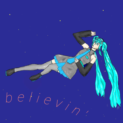 believin' (feat. HATSUNE MIKU) Front Cover