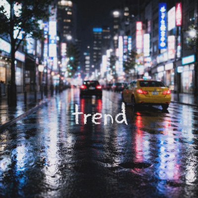 trend (feat. SIGANA-P, HIROMU & hiCaru) Front Cover
