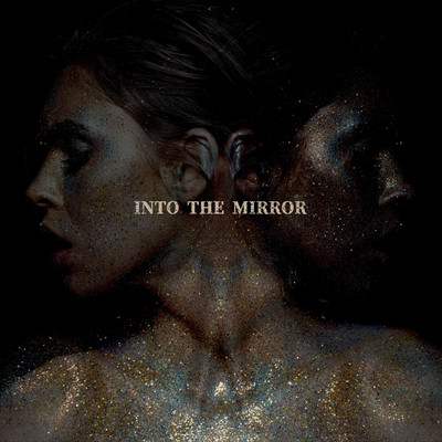 INTO THE MIRRORのジャケット写真
