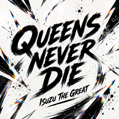 QUEENS NEVER DIEのジャケット写真