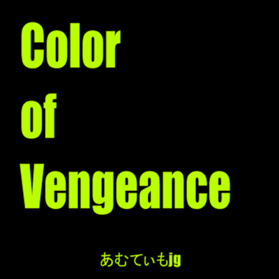 Color of Vengeance (feat. Miyamai Moca) Front Cover