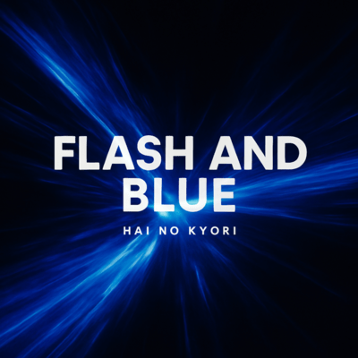 FLASH AND BLUE Front Cover