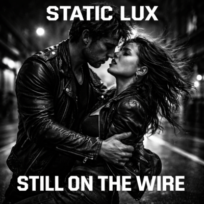 STILL ON THE WIRE Front Cover