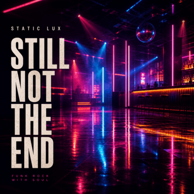 STILL NOT THE END Front Cover