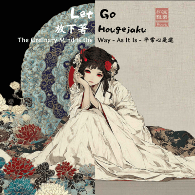 Let Go - The Ordinary Mind Is the Way - As It Is - Front Cover