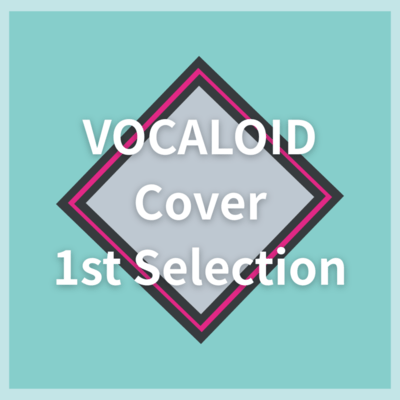 VOCALOID / Cover Selection Front Cover