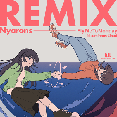 Fly Me To Monday (Nyarons Remix) Front Cover