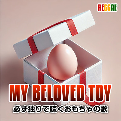 My beloved toy (feat. Big Rocker J & Janet Orangina) Front Cover