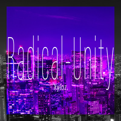 Radical-Unity (feat. HATSUNE MIKU) Front Cover