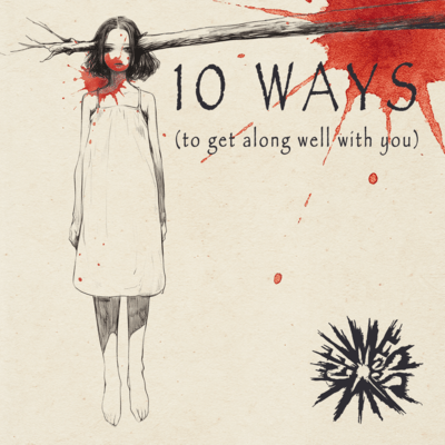 10 Ways (to get along well with you)のジャケット写真