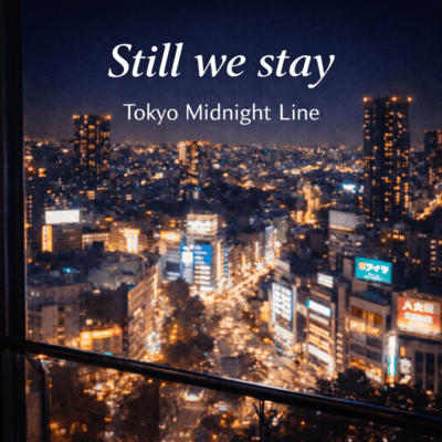 Still we stayのジャケット写真