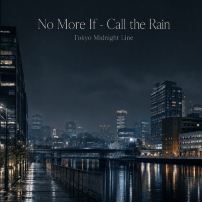 No More If - Call the Rain Front Cover