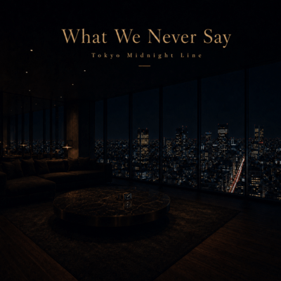 What We Never Say Front Cover