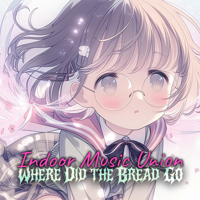 Where Did the Bread Go? Front Cover