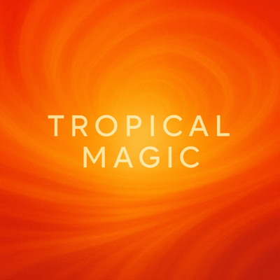 Tropical Magic (2026) Front Cover