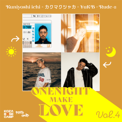 One Night Make Love vol. 4 (feat. Kuniyoshi Ichi, カクマクシャカ, ¥uK-B & Rude-α)のジャケット写真
