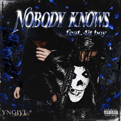 Nobody Knows (feat. 4iT BOY) Front Cover